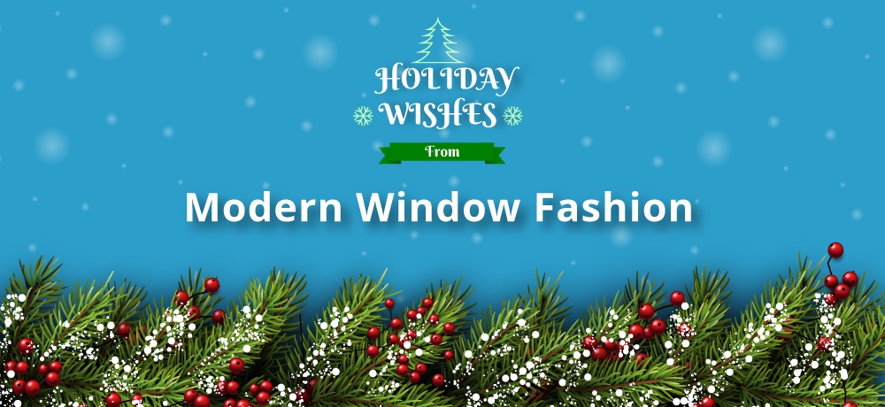 Modern-Window-Fashion---Month-Holiday-2022-Blog---Blog-Banner.jpg